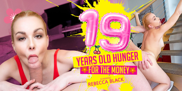 19 Years Old Hunger for the Money