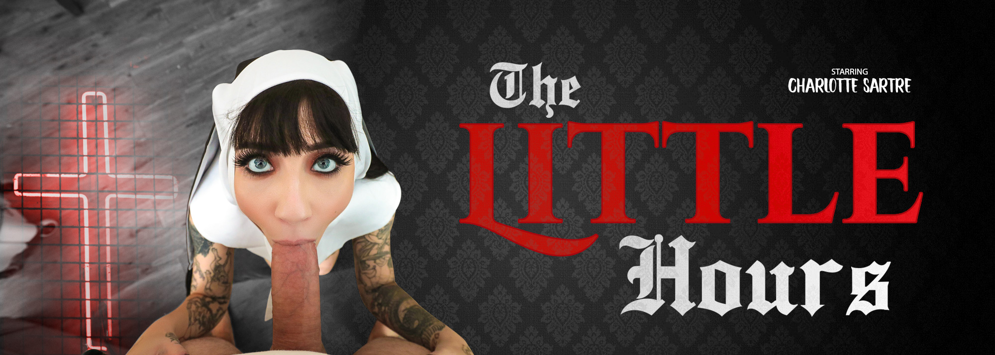 The Little Hours XXX - VR Porn Video, Starring Charlotte Sartre VR