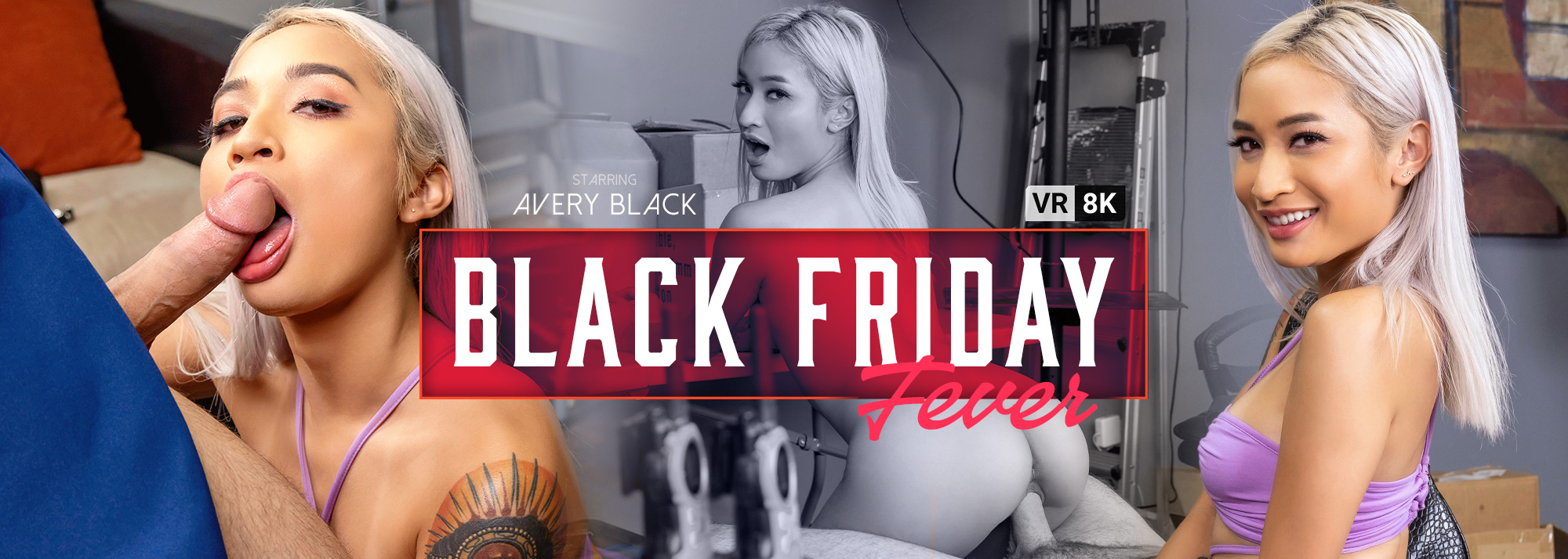 Black Friday Fever - VR Porn Video, Starring Avery Black