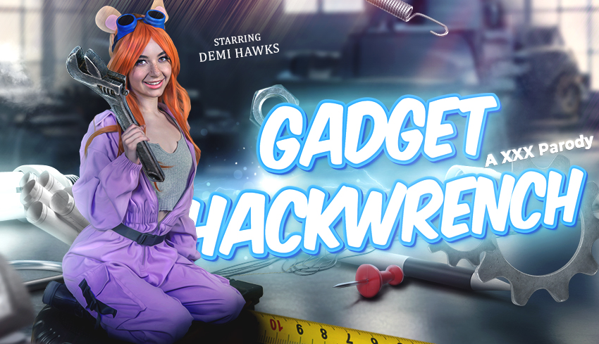 Watch Online and Download Gadget Hackwrench (A XXX Parody) VR Porn Movie with Demi Hawks VR