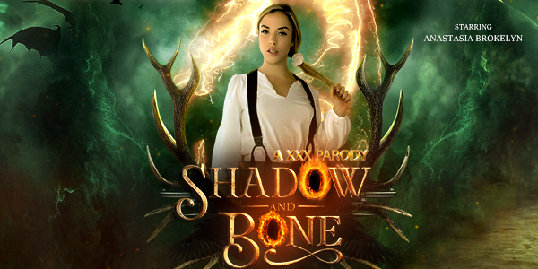 Shadow and Bone (A Porn Parody) VR Porn Video