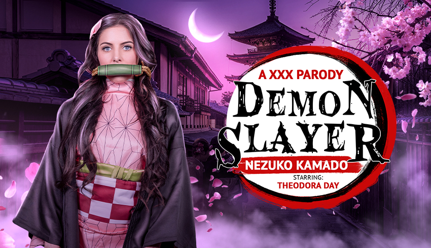 Watch Online and Download Demon Slayer: Nezuko Kamado (A XXX Parody) VR Porn Movie with Theodora Day VR