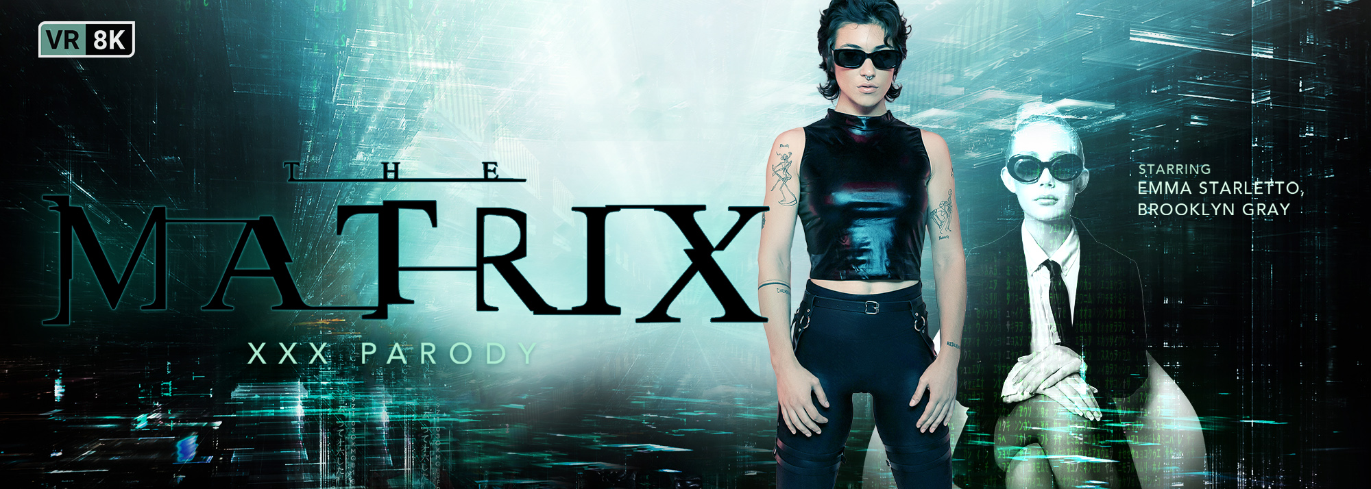 The Matrix (A XXX Parody) - VR Porn Video, Starring Emma Starletto VR, Brooklyn Gray VR