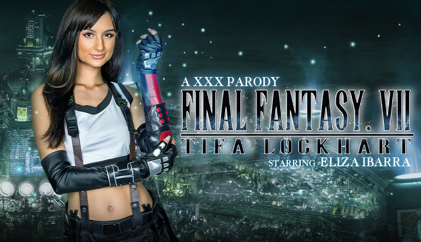Watch Online and Download Final Fantasy VII: Tifa Lockhart (A XXX Parody) VR Porn Movie with Eliza Ibarra VR