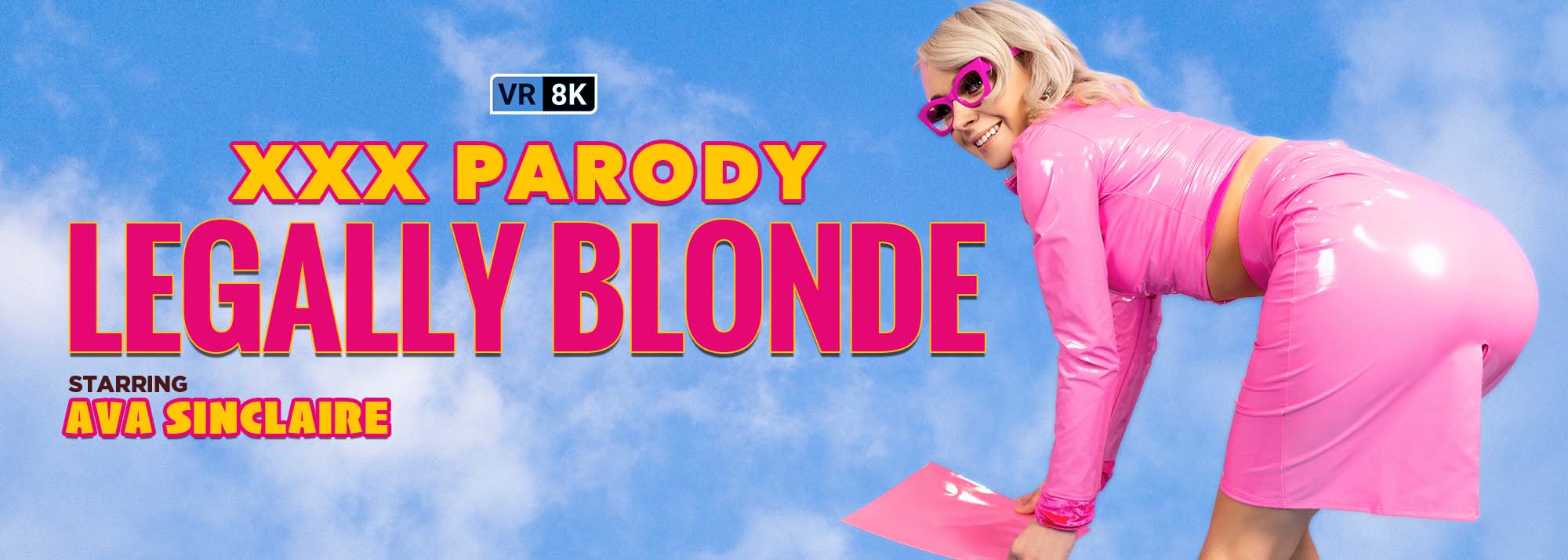 Legally Blonde (A Porn Parody) - VR Video, Starring: Ava Sinclaire