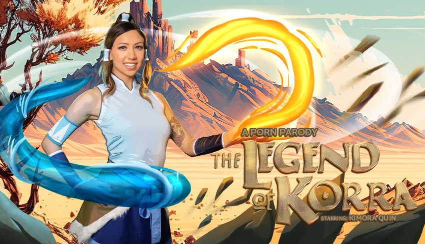 Watch Online and Download The Legend of Korra (A Porn Parody) VR Porn Movie with Kimora Quin VR