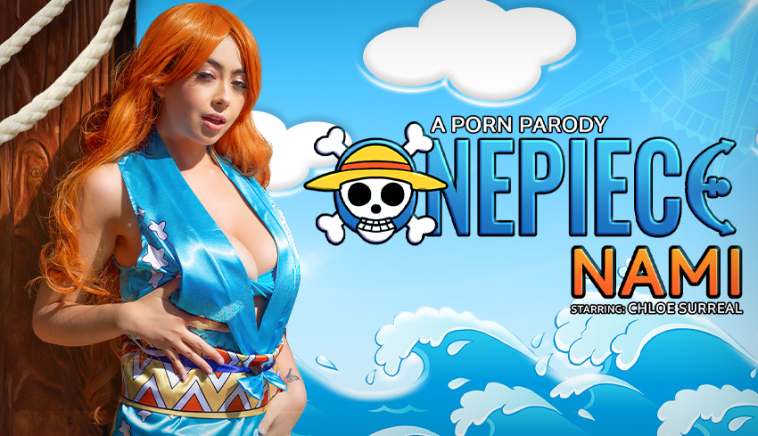 Watch Online and Download One Piece: Nami (A Porn Parody) VR Porn Movie with Chloe Surreal VR