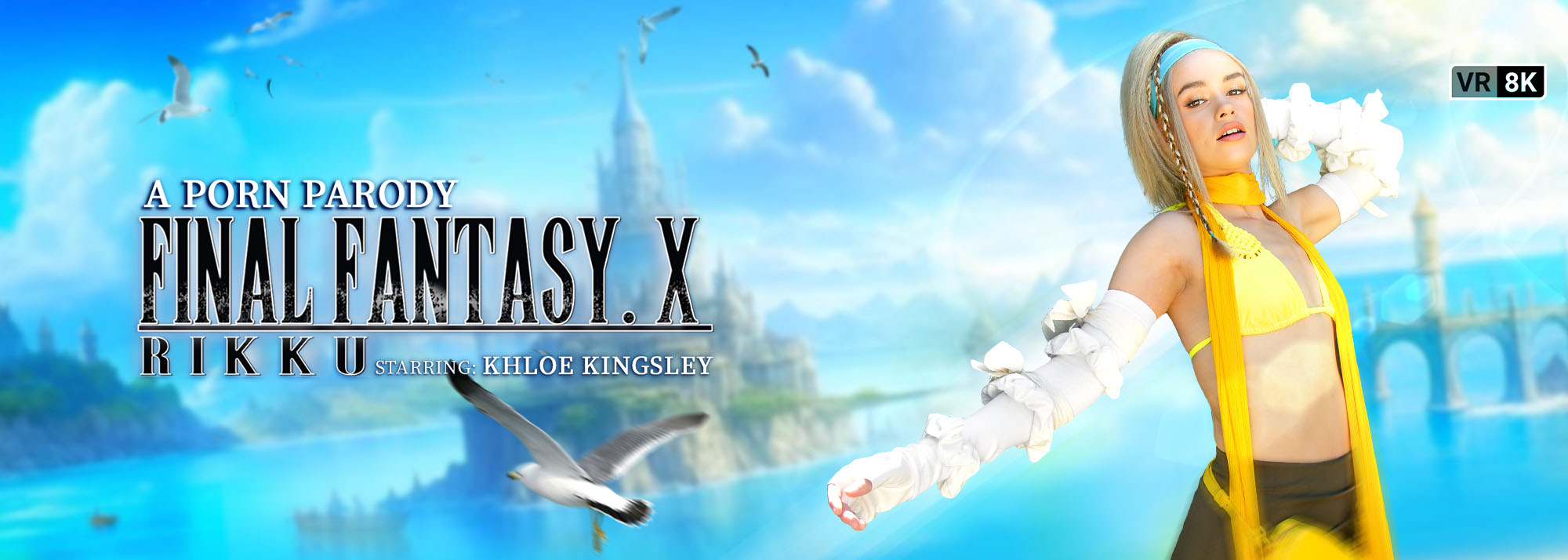 Final Fantasy X: Rikku (A Porn Parody) - VR Video, Starring: Khloe Kingsley