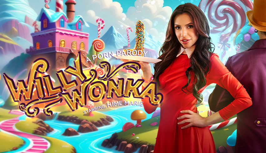 Watch Online and Download Willy Wonka (A Porn Parody) VR Porn Movie with Hime Marie