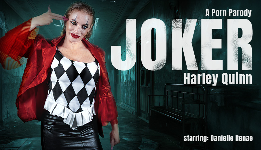 Watch Online and Download Joker: Harley Quinn (A Porn Parody) VR Porn Movie with Danielle Renae