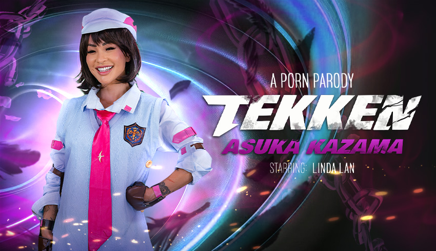 Watch Online and Download Tekken: Asuka Kazama (A Porn Parody) VR Porn Movie with Linda Lan