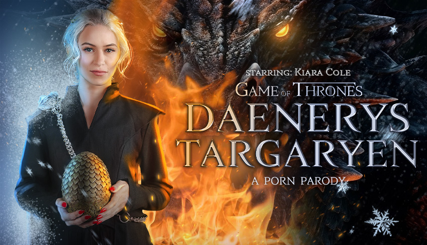 Watch Online and Download Game of Thrones: Daenerys Targaryen (A Porn Parody) VR Porn Movie with Kiara Cole