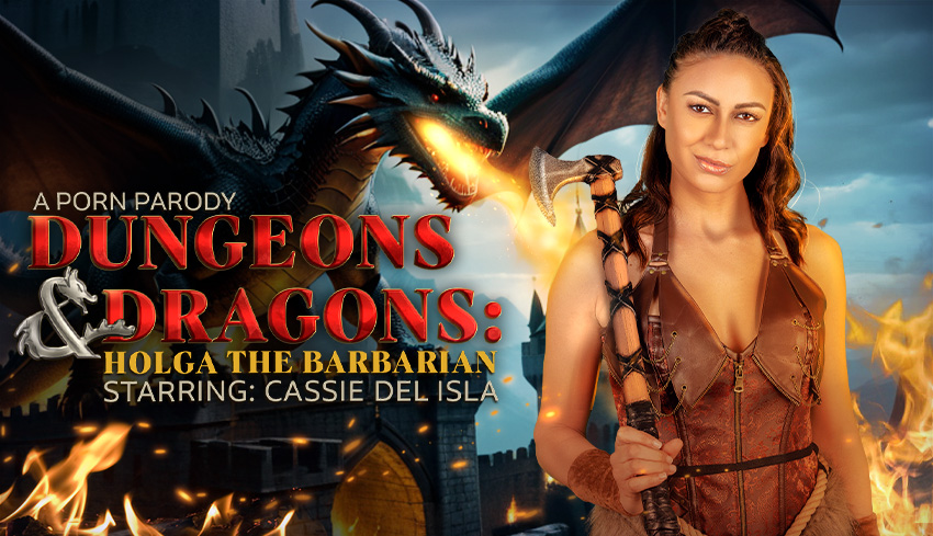 Watch Online and Download Dungeons & Dragons: Holga the Barbarian (A Porn Parody) VR Porn Movie with Cassie Del Isla