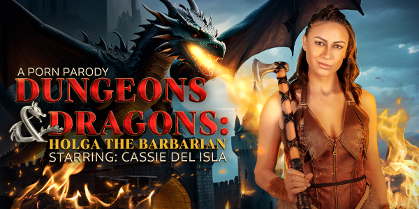 Dungeons & Dragons: Holga the Barbarian (A Porn Parody) VR Porn Video