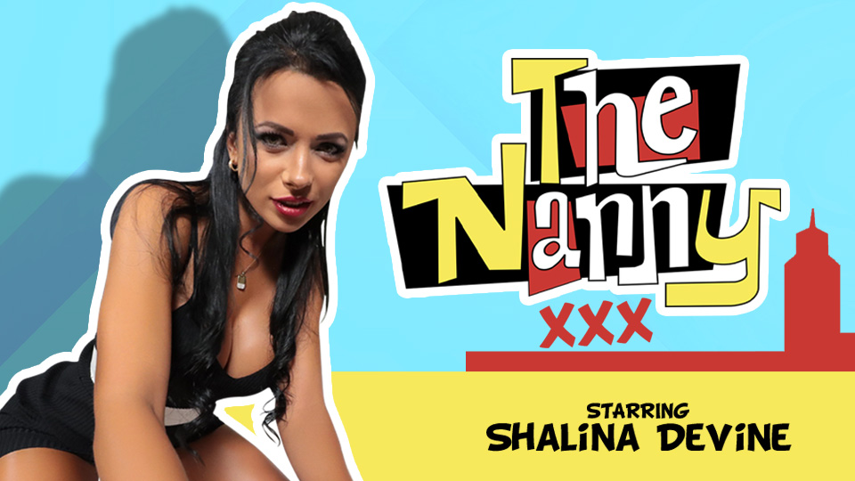 Watch Online and Download The Nanny XXX (Remastered) VR Porn Movie with Shalina Devine