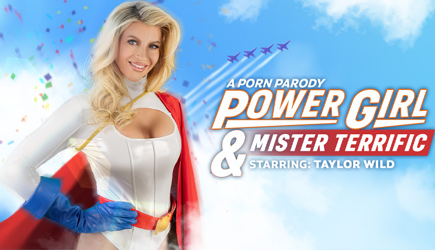 Watch Online and Download Power Girl & Mister Terrific (A Porn Parody) VR Porn Movie with Taylor Wild