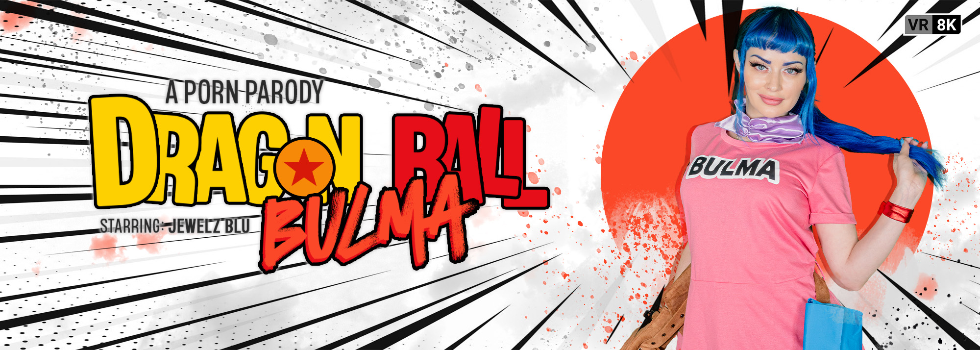 Dragon Ball: Bulma (A Porn Parody) - VR Video, Starring: Jewelz Blu