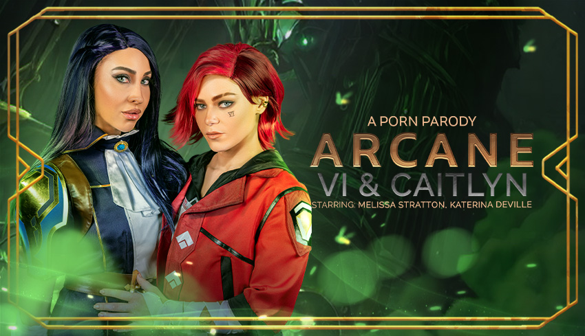 Watch Online and Download Arcane: Vi & Caitlyn (A Porn Parody) VR Porn Movie with Melissa Stratton, Katerina Deville