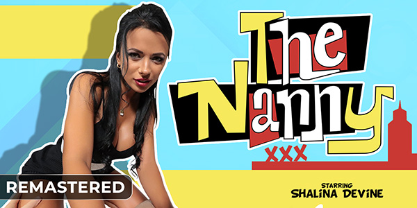 The Nanny XXX (Remastered) VR Porn Video