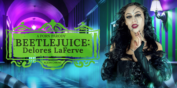 VR Conk Alexa Chains Beetlejuice: Delores LaFerve (A Porn Parody)