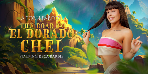 The Road to El Dorado: Chel (A Porn Parody) VR Porn Video