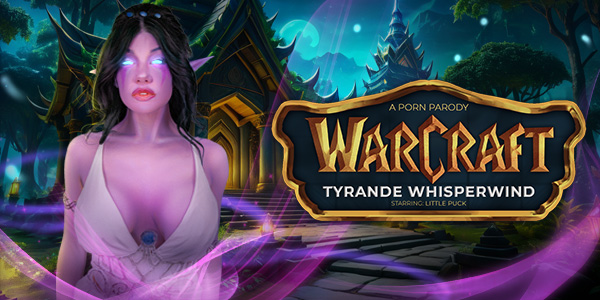 Warcraft: Tyrande Whisperwind (A Porn Parody) VR Porn Video