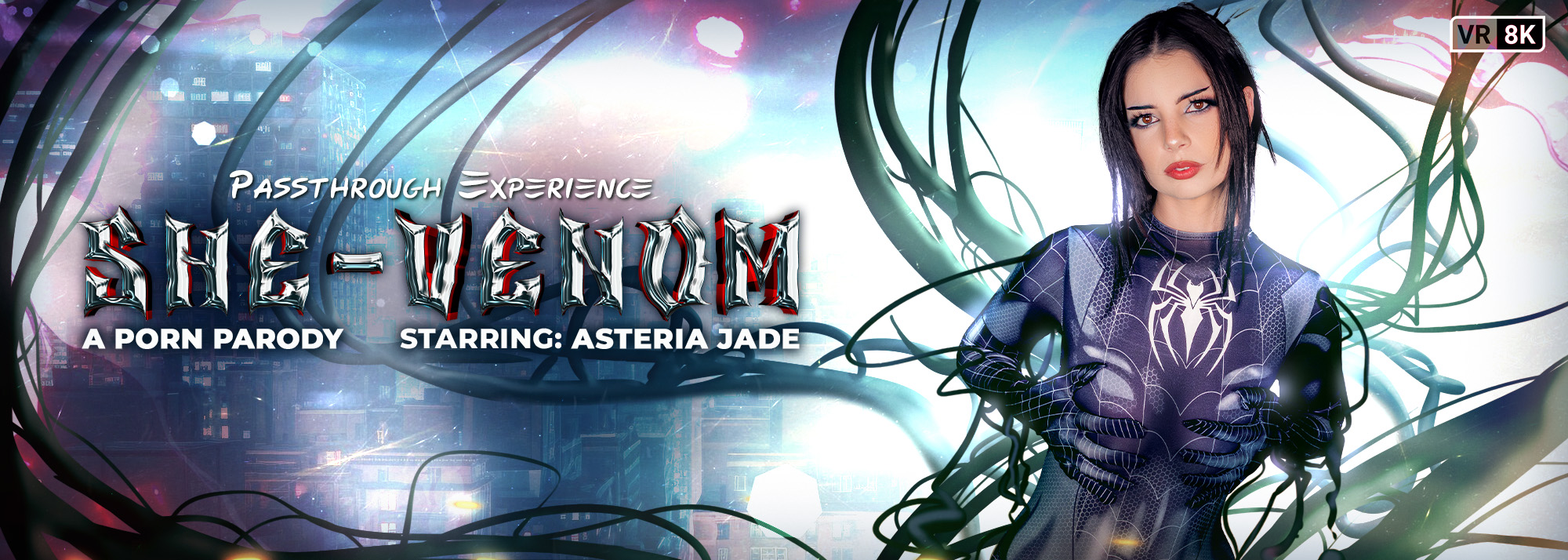She-Venom (A Porn Parody) - VR Video, Starring: Asteria Jade