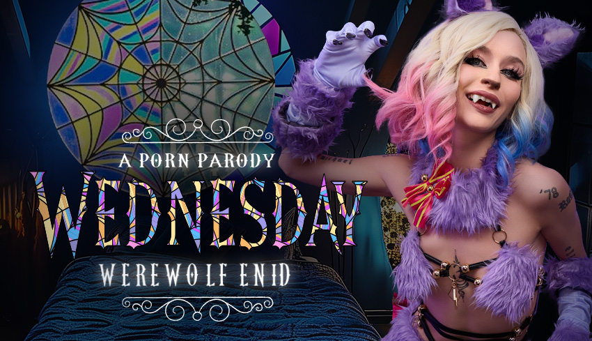 Watch Online and Download Wednesday: Werewolf Enid (A Porn Parody) VR Porn Movie with Emma Rosie